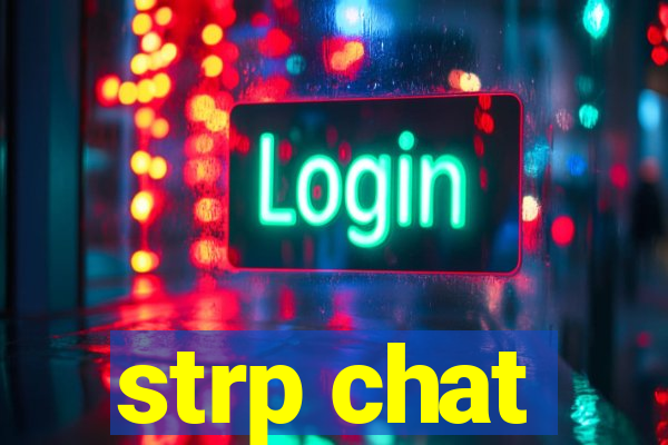 strp chat